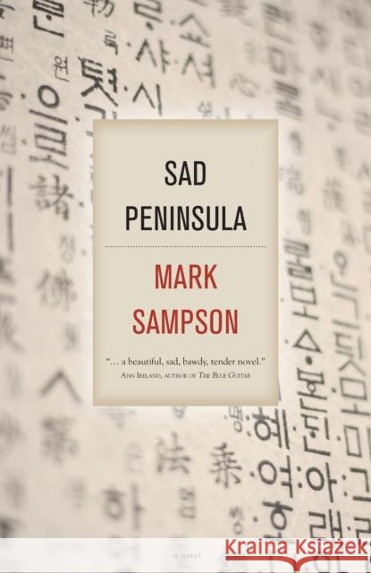 Sad Peninsula Mark Sampson 9781459709256