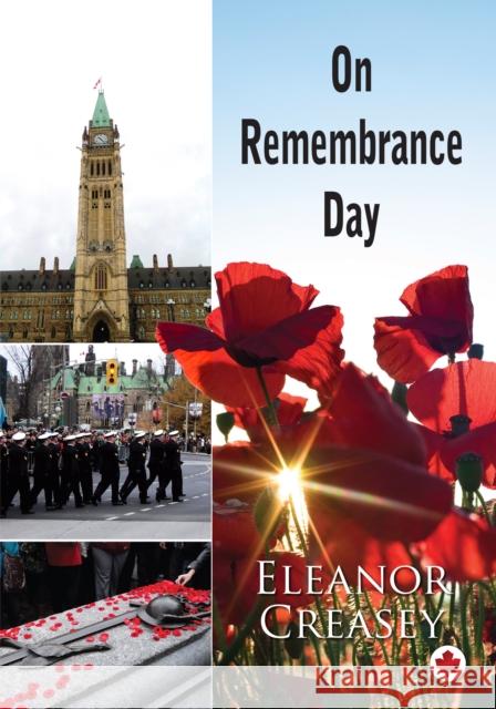 On Remembrance Day Eleanor Creasey 9781459721661 Dundurn Group