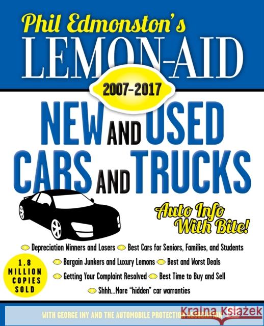 Lemon-Aid New and Used Cars and Trucks 2007-2017 Phil Edmonston George Iny 9781459736979 Dundurn Group