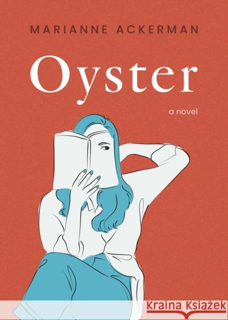 Oyster Marianne Ackerman 9781459757059