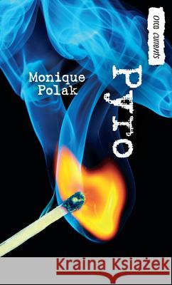 Pyro Monique Polak 9781459802285 Orca Book Publishers