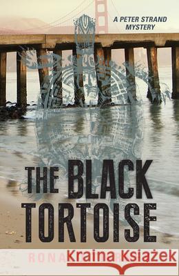 The Black Tortoise Tierney, Ronald 9781459812406