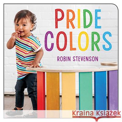 Pride Colors Robin Stevenson 9781459820708 Orca Book Publishers