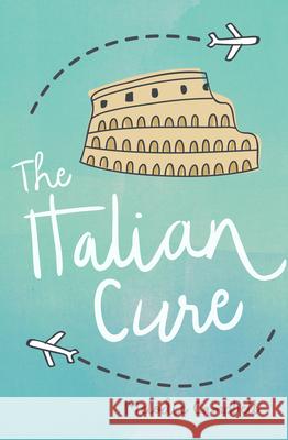 The Italian Cure Campbell, Melodie 9781459821125 Rapid Reads