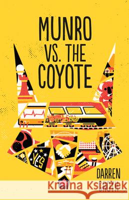 Munro vs. the Coyote Darren Groth 9781459823853 Orca Book Publishers