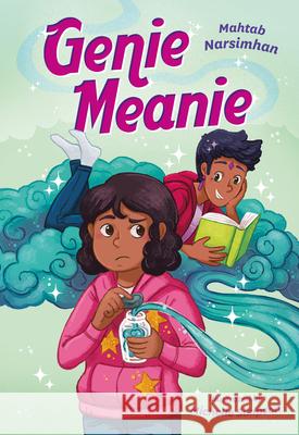 Genie Meanie Mahtab Narsimhan Michelle Simpson 9781459823983 Orca Book Publishers