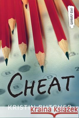 Cheat Kristin Butcher 9781459830820 Orca Book Publishers