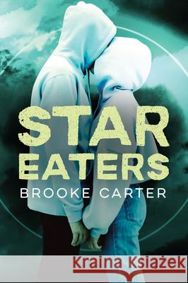 Star Eaters Brooke Carter 9781459834675 Orca Book Publishers