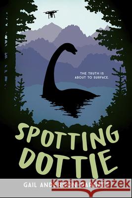 Spotting Dottie Gail Anderson-Dargatz 9781459834828