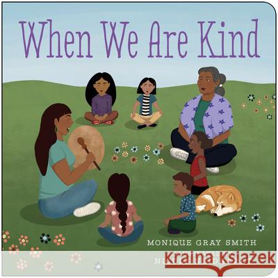 When We Are Kind Monique Gra Nicole Neidhardt 9781459836372