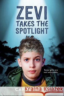 Zevi Takes the Spotlight Carol Matas 9781459838826 Orca Book Publishers