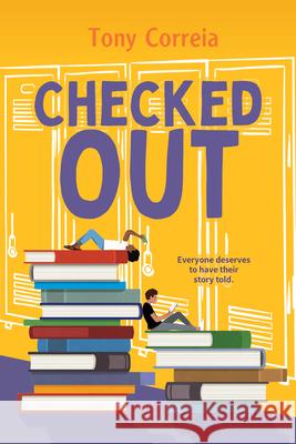 Checked Out Tony Correia 9781459842458 Orca Book Publishers