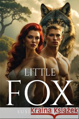 Little Fox Susie Dreyfus 9781459870482