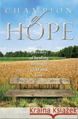 Champion of Hope Connie Hale-Duncan 9781460005545 Essence Publishing (Canada)