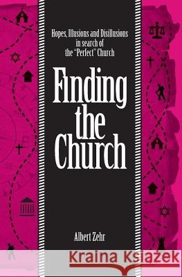 Finding the Church Albert Zehr 9781460006948