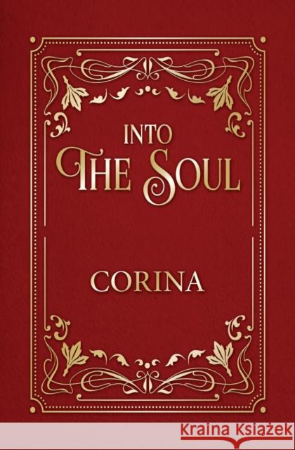 Into the Soul Corina 9781460011539