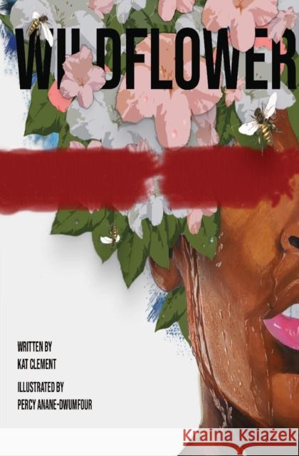 Wildflower Kathleen Clement 9781460012178 Epic Press
