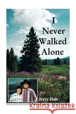I Never Walked Alone  9781460200001 FriesensPress
