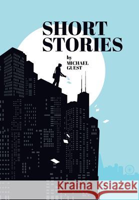 Short Stories Michael Guest 9781460260210