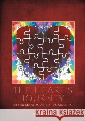 The Heart's Journey Meredith Froese 9781460281574 FriesenPress