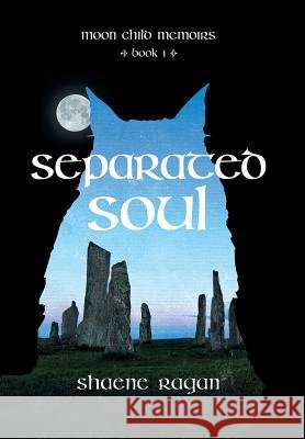 Separated Soul Shaene Ragan 9781460295397