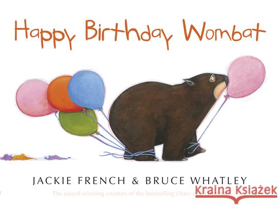 Happy Birthday Wombat Jackie French 9781460751602