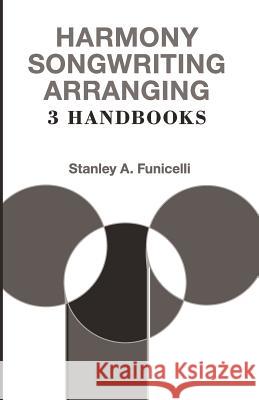 3handbooks Stanley A. Funicelli 9781460902691 Createspace