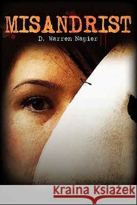 Misandrist D. Warren Napier 9781460912058