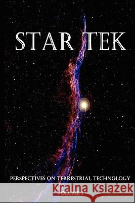 Star Tek Perspectives on Terrestrial Technology Celestial Blu David Of Arcturus Ningishzida 9781460913772 Createspace