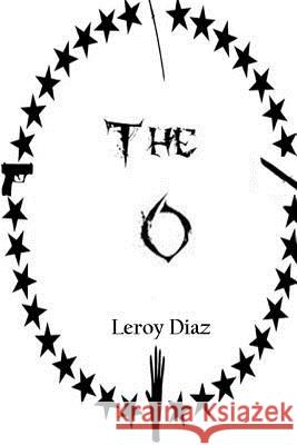 The O Leroy Diaz Maribel Felipe Shavonne Whaley 9781460921050