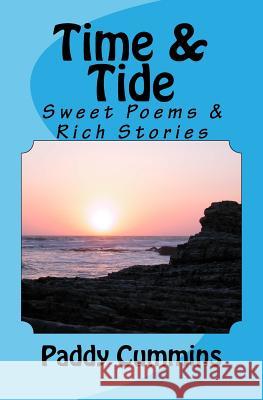 Time & Tide Paddy Cummins 9781460950753 Createspace Independent Publishing Platform