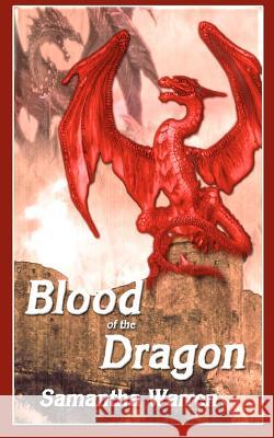 Blood of the Dragon Samantha Warren 9781460954300