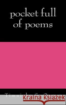 pocket full of poems Owens, Timniyha S. 9781460967560 Createspace