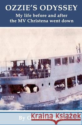 Ozzie's Odyssey MR Oswald Tyson 9781460980255 Createspace