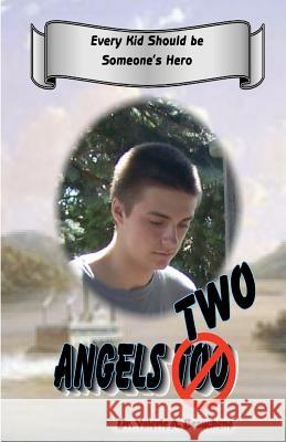 Angels Two Dr Valerie a. Beauchene Robert R. Beauchene 9781460980545 Createspace