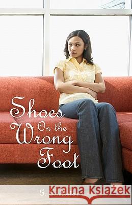 Shoes On the Wrong Foot Linton, G. G. 9781461018230 Createspace