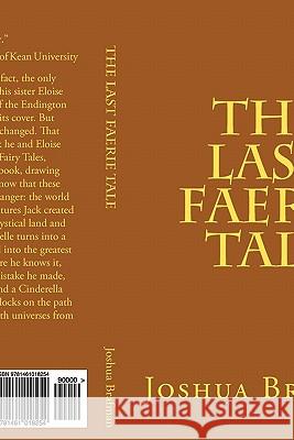 The Last Faerie Tale Joshua Brafman 9781461018254