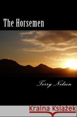 The Horsemen Terry Nelson 9781461024460