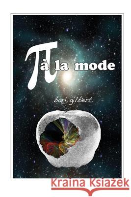Pi a la mode Gilbert, Bari 9781461028482