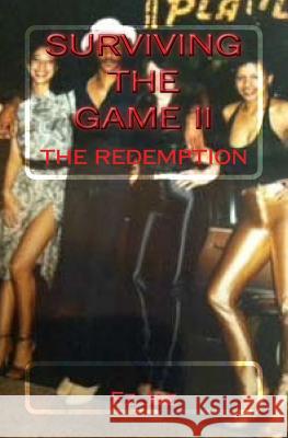 Surviving the Game II: the redemption Jaz, Ez 9781461029410 Createspace