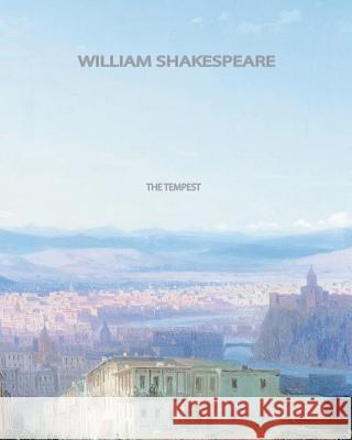 The Tempest William Shakespeare 9781461035930 Createspace