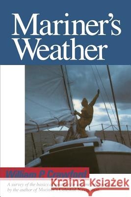 Mariner's Weather William Crawford Mike Stromberg 9781461040507 Createspace