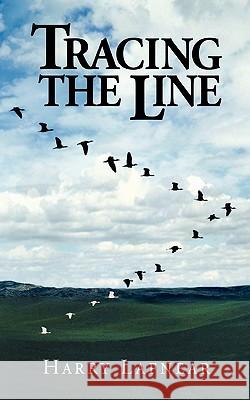 Tracing the Line Harry Lafnear 9781461042990