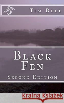 Black Fen Tim Bell 9781461052234 Createspace