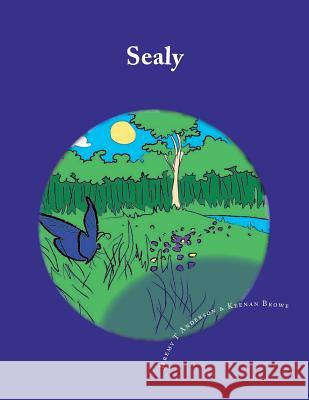 Sealy Jeremy T. Anderson 9781461063605 Createspace