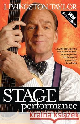 Stage Performance Livingston Taylor   9781461068846 Createspace