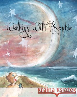 Walking with Sophie Adam Webb 9781461076971