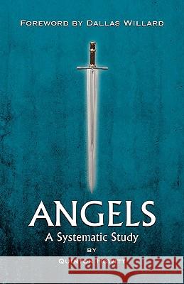 Angels: A Systematic Study Quinton Howitt 9781461100584