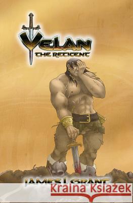 Velan the Reticent James L. Grant 9781461104193 Createspace