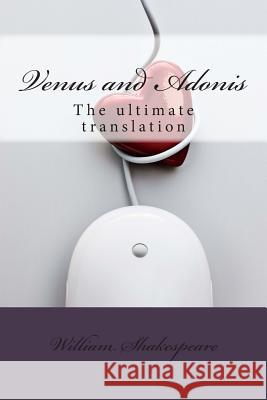 Venus and Adonis: The ultimate translation Hamilton, Jamie 9781461190301 Createspace